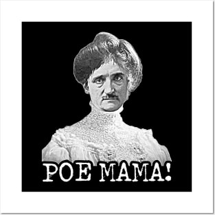 POE MAMA! Edgar Allan Poe 'Yo Mama' Parody Posters and Art